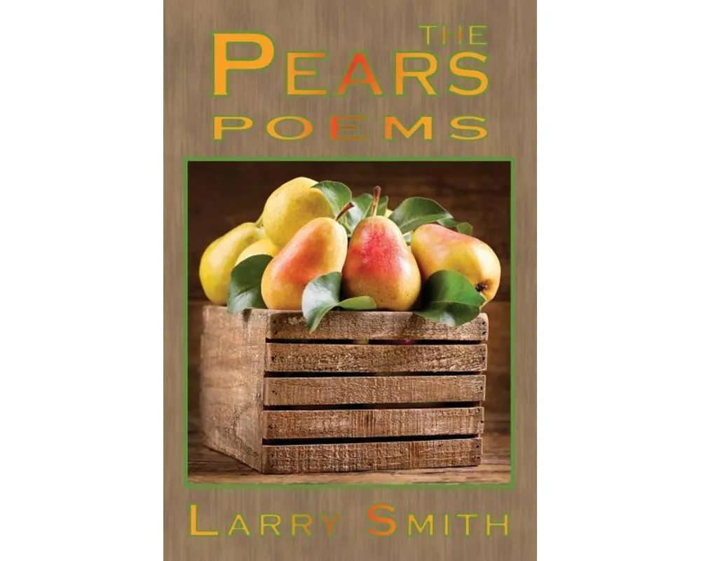 The Pears: Poems