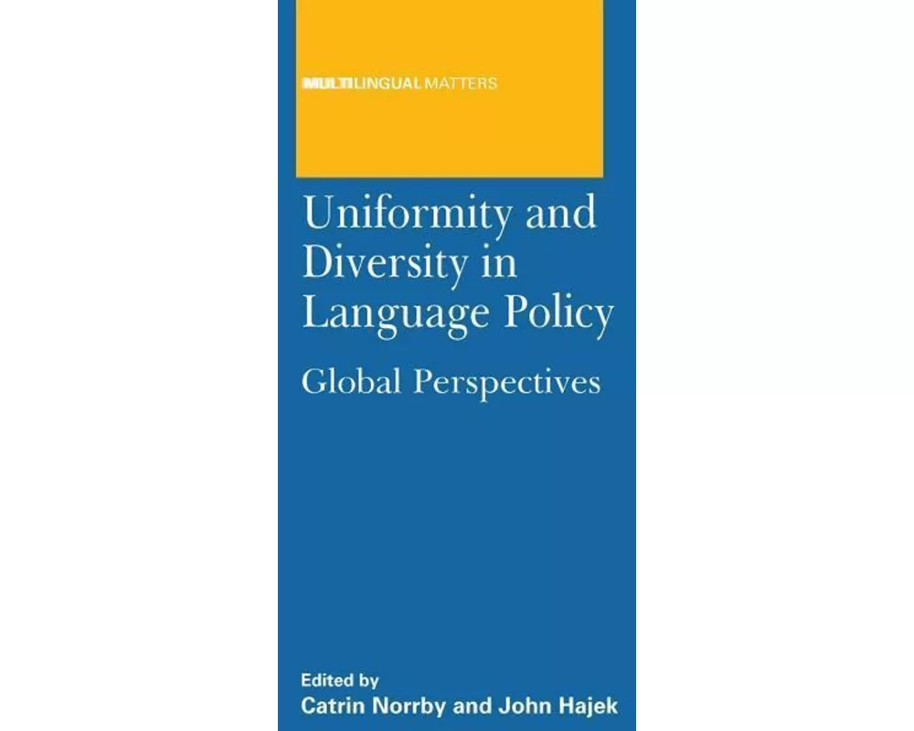 Uniformity and Diversity in Language Policy