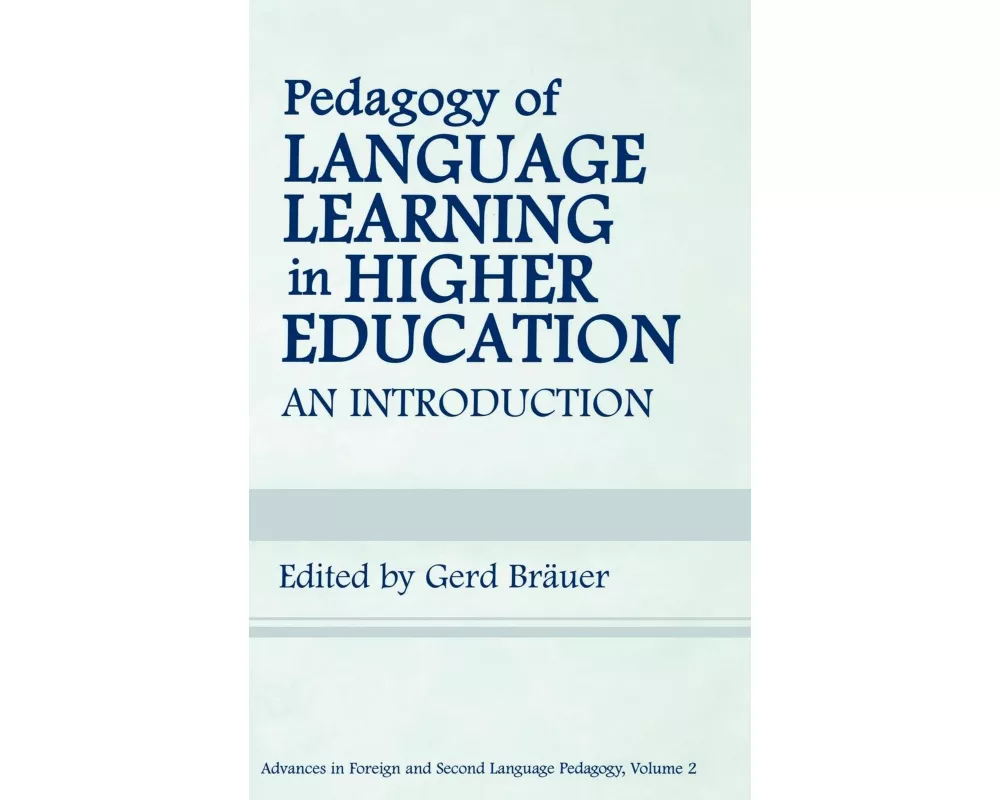 Pedagogy of Language Learning in Higher Education