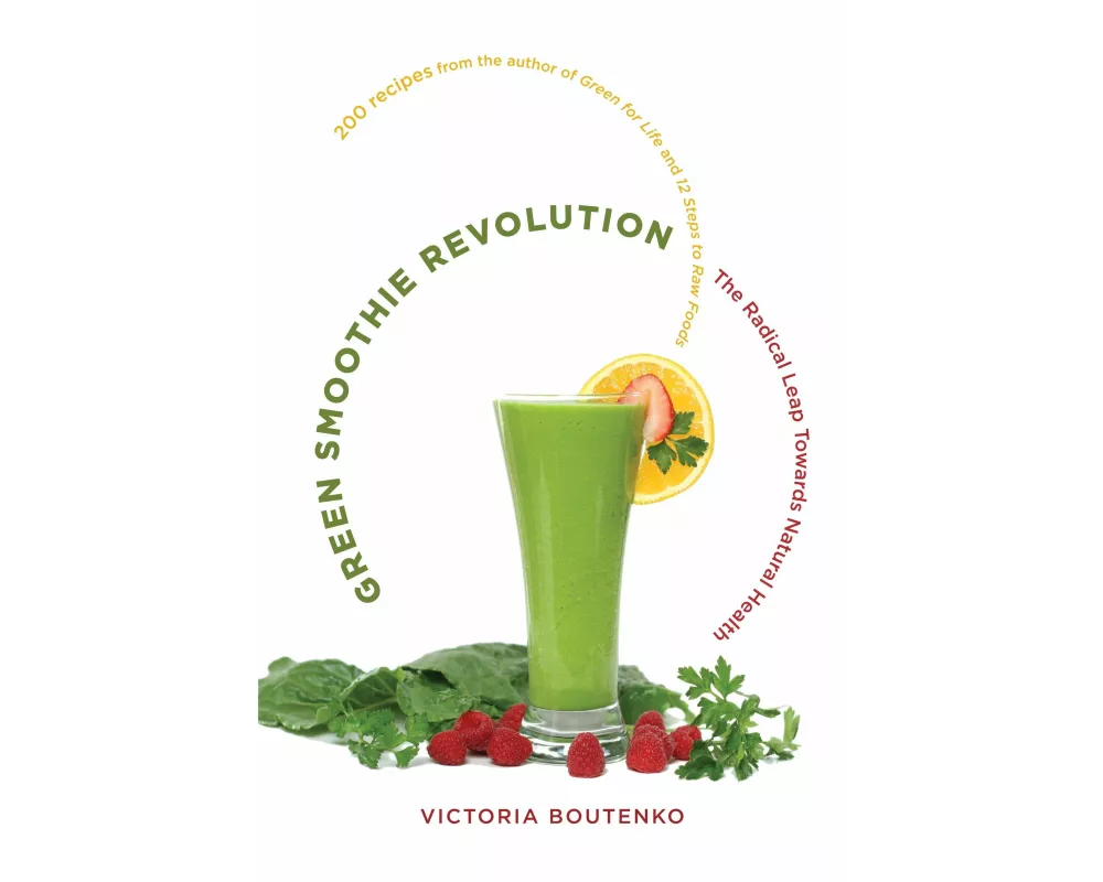 Green Smoothie Revolution