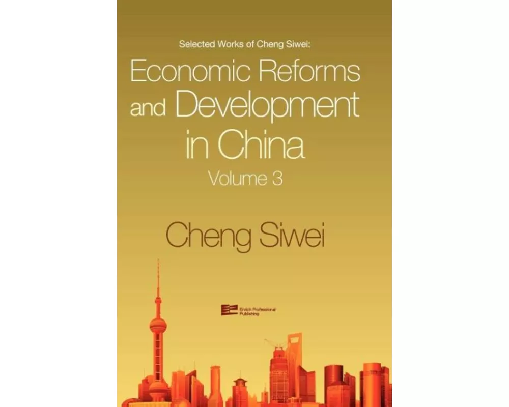 Economic Reforms And Development In China