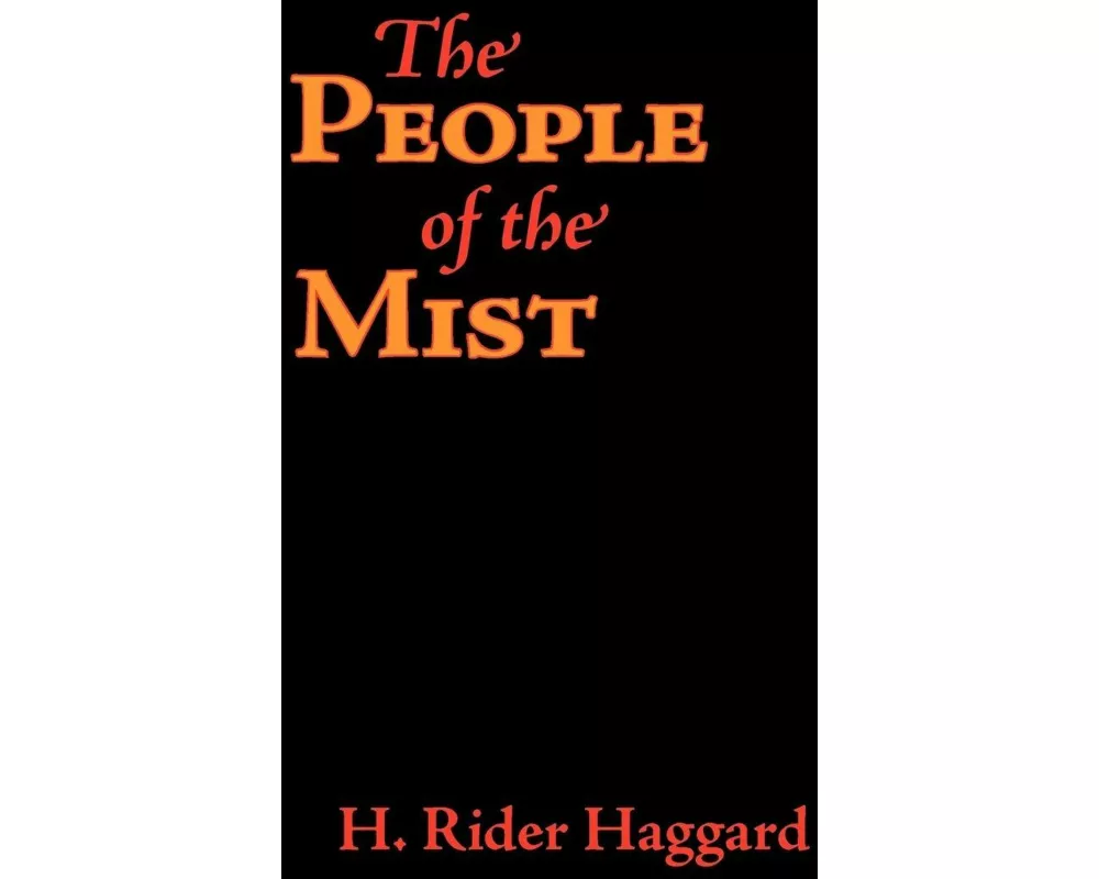 The People of the Mist, Large-Print Edition