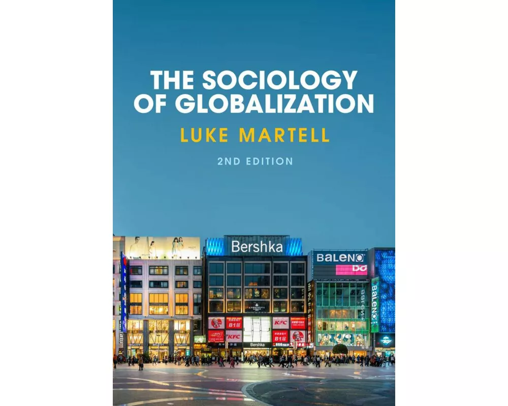 The Sociology of Globalization
