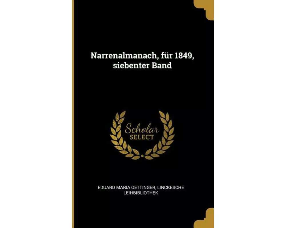 Narrenalmanach, Für 1849, Siebenter Band