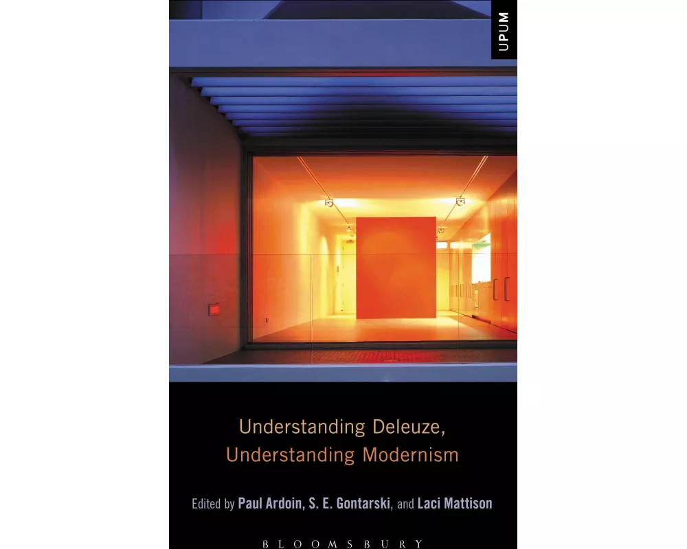 Understanding Deleuze, Understanding Modernism