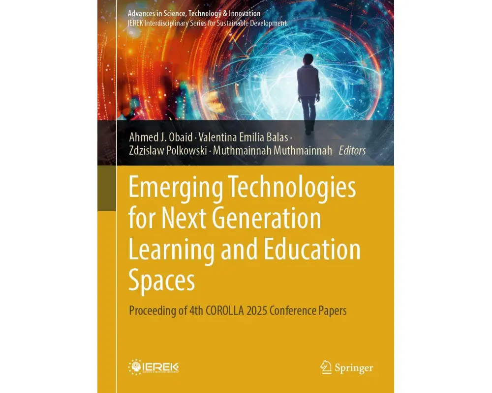 Emerging Technologies for Next Generation Learning and Education Spaces