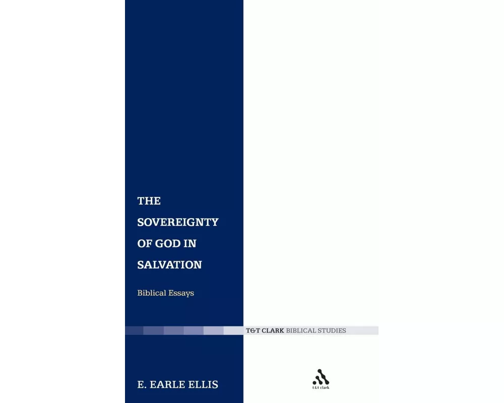 The Sovereignty of God in Salvation