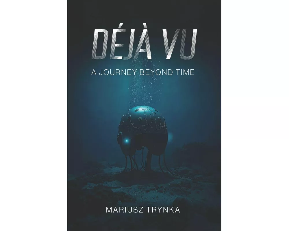 DÉjÀ Vu