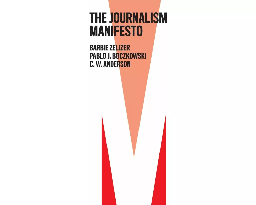 The Journalism Manifesto