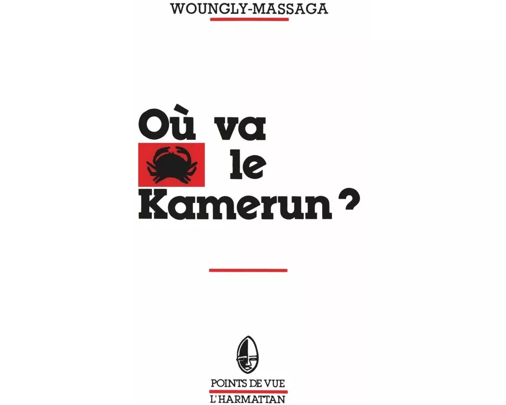 Où va le Kamerun ?