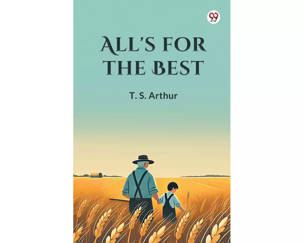 All's for the Best