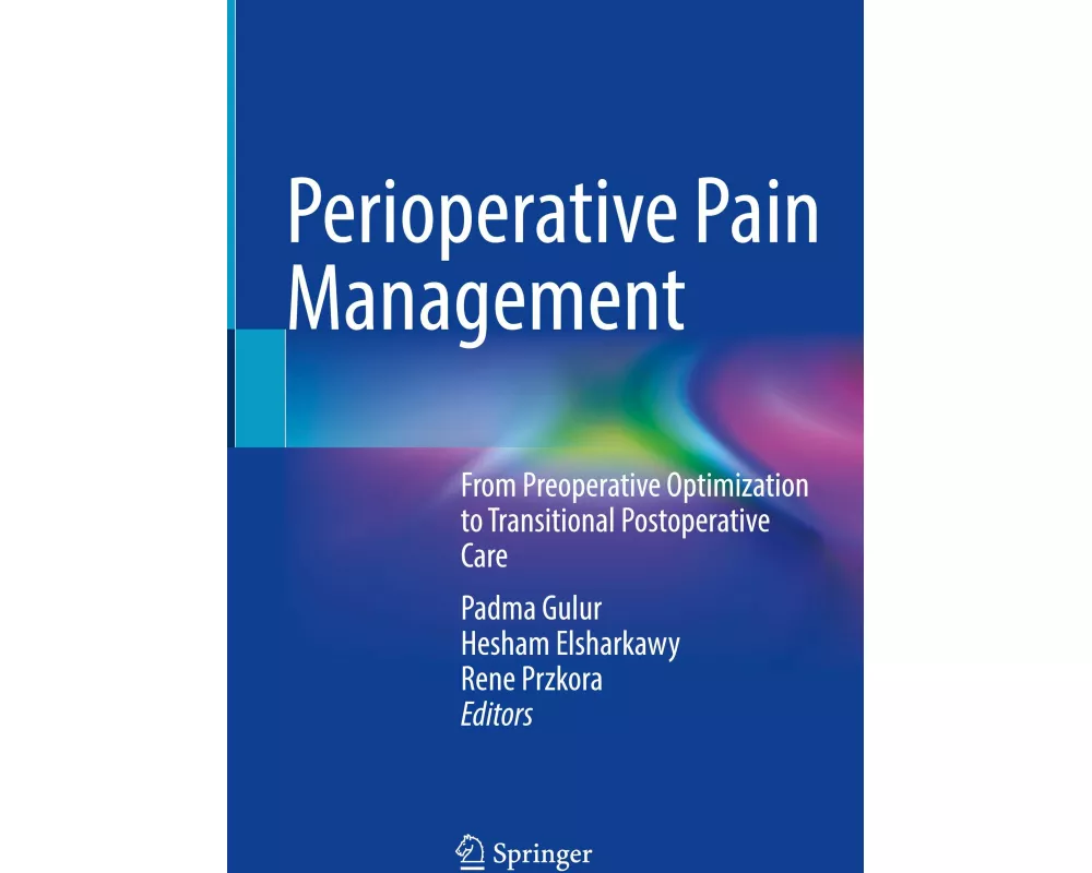 Perioperative Pain Management