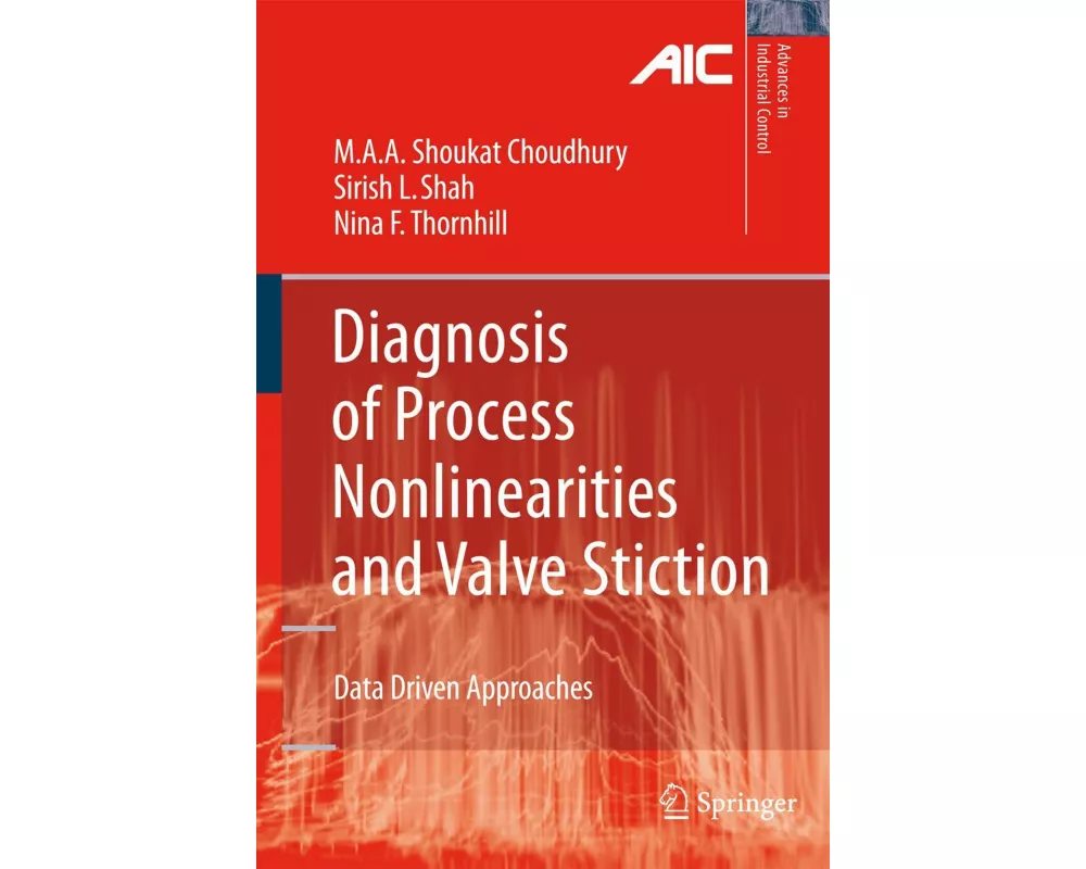 Diagnosis of Process Nonlinearities and Valve Stiction