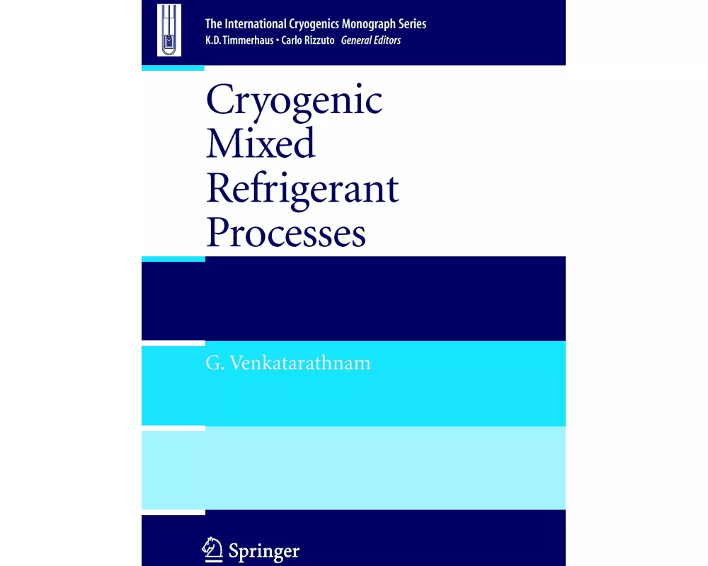 Cryogenic Mixed Refrigerant Processes