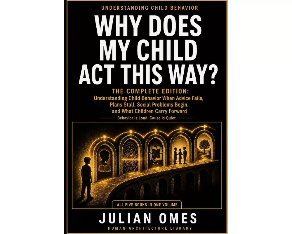 Why Does My Child Act This Way?