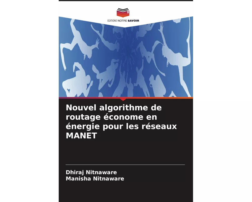 Nouvel algorithme de routage économe en énergie pour les réseaux MANET