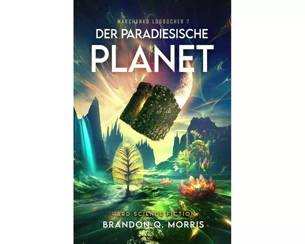 Der paradiesische Planet