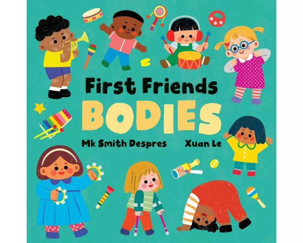 First Friends: Bodies