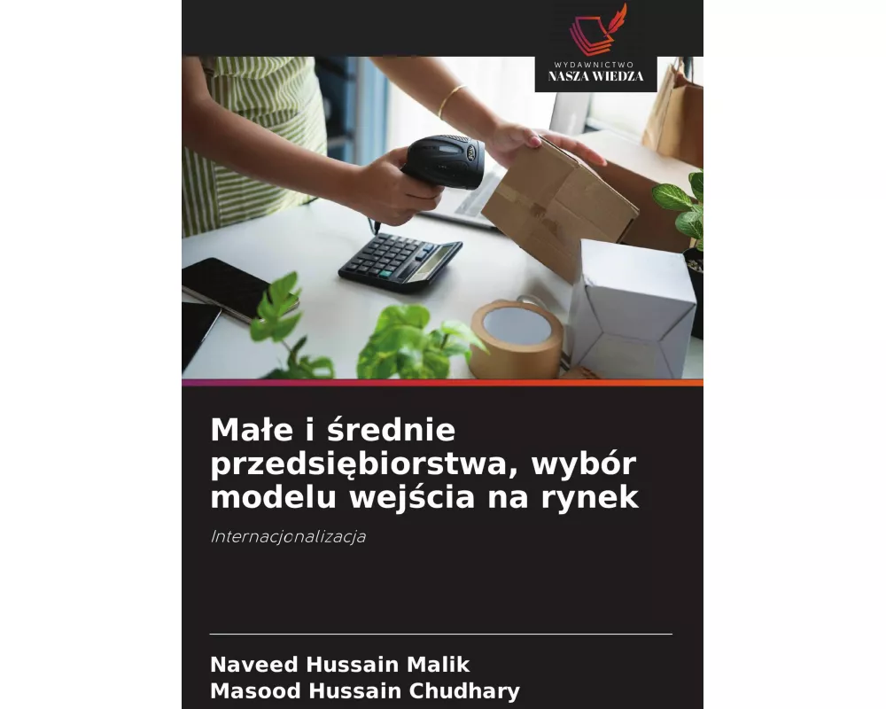 Ma¿e i ¿rednie przedsi¿biorstwa, wybór modelu wej¿cia na rynek