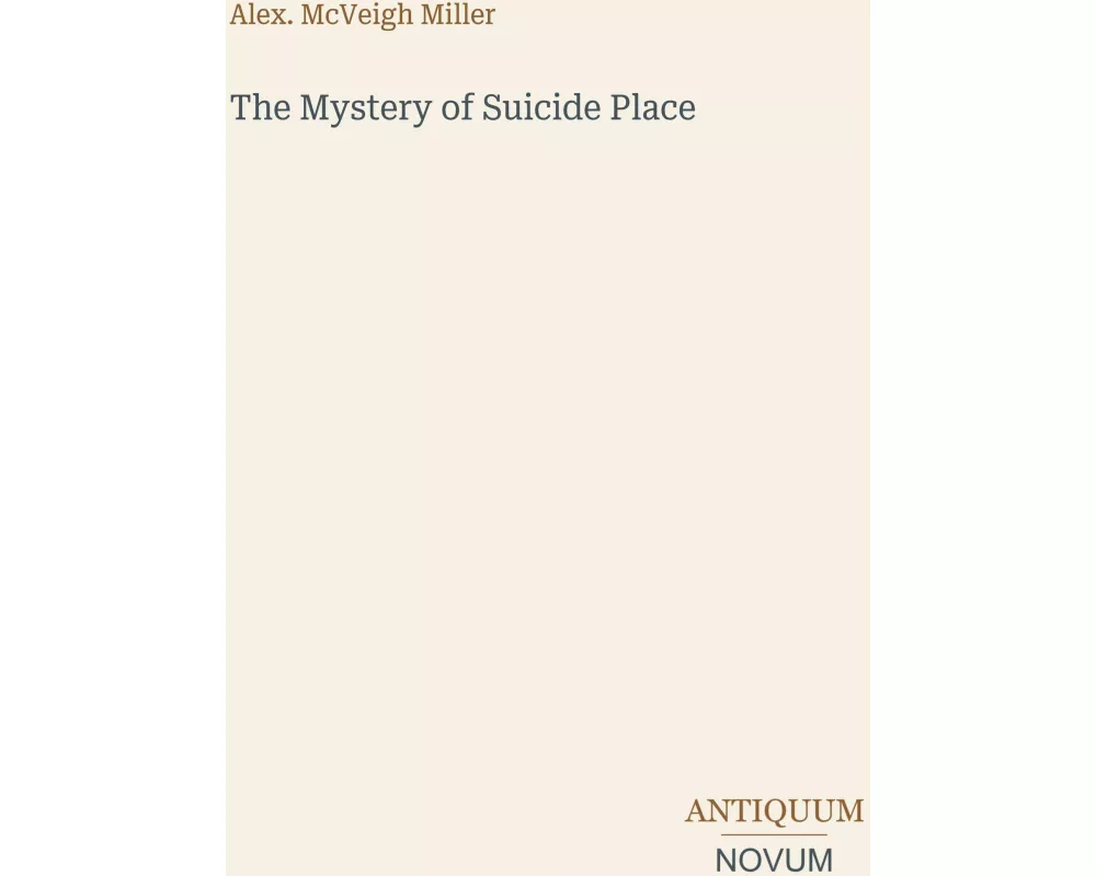 The Mystery of Suicide Place