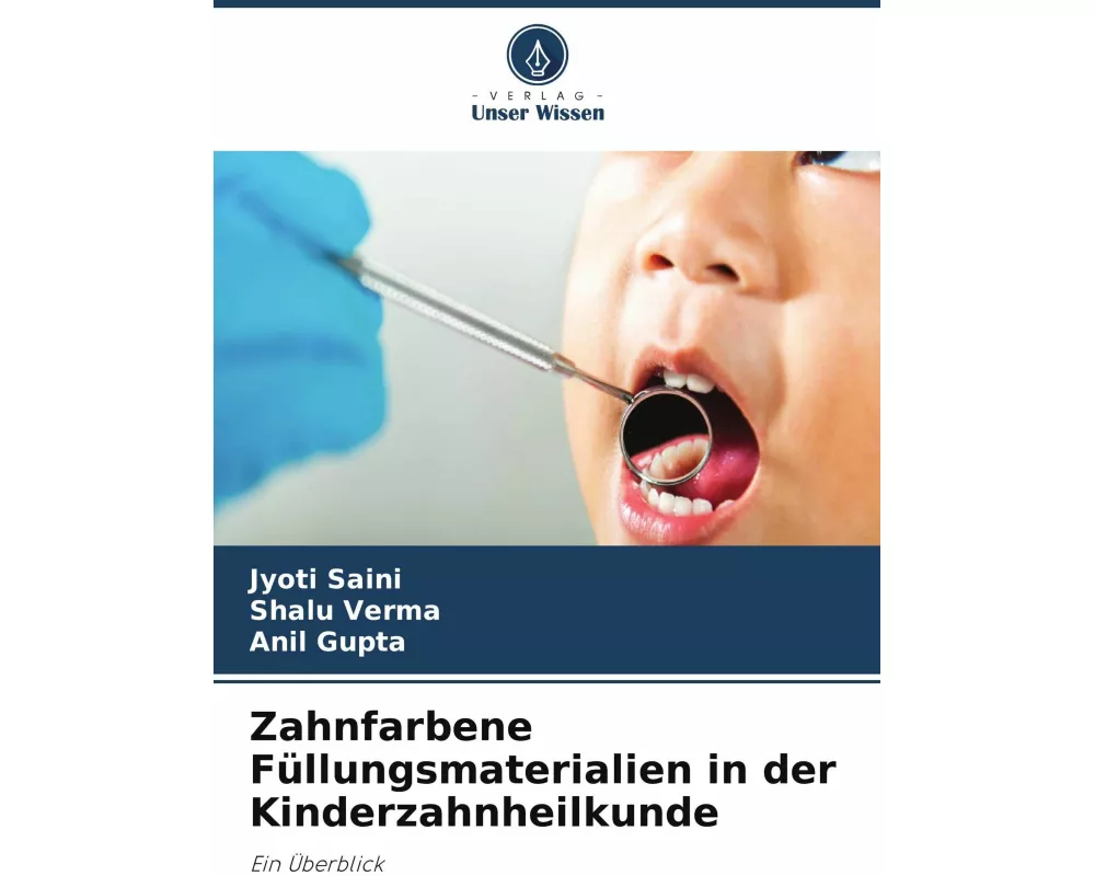 Zahnfarbene Füllungsmaterialien in der Kinderzahnheilkunde