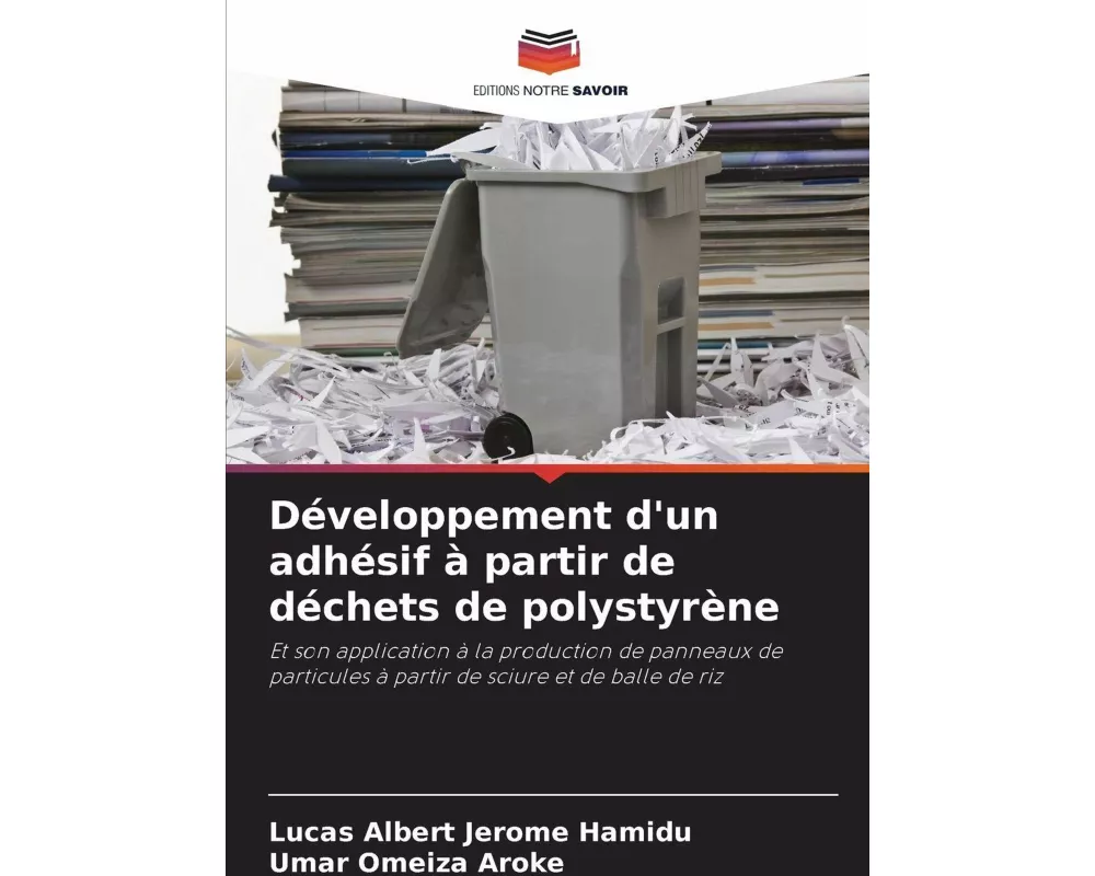 Développement d'un adhésif à partir de déchets de polystyrène