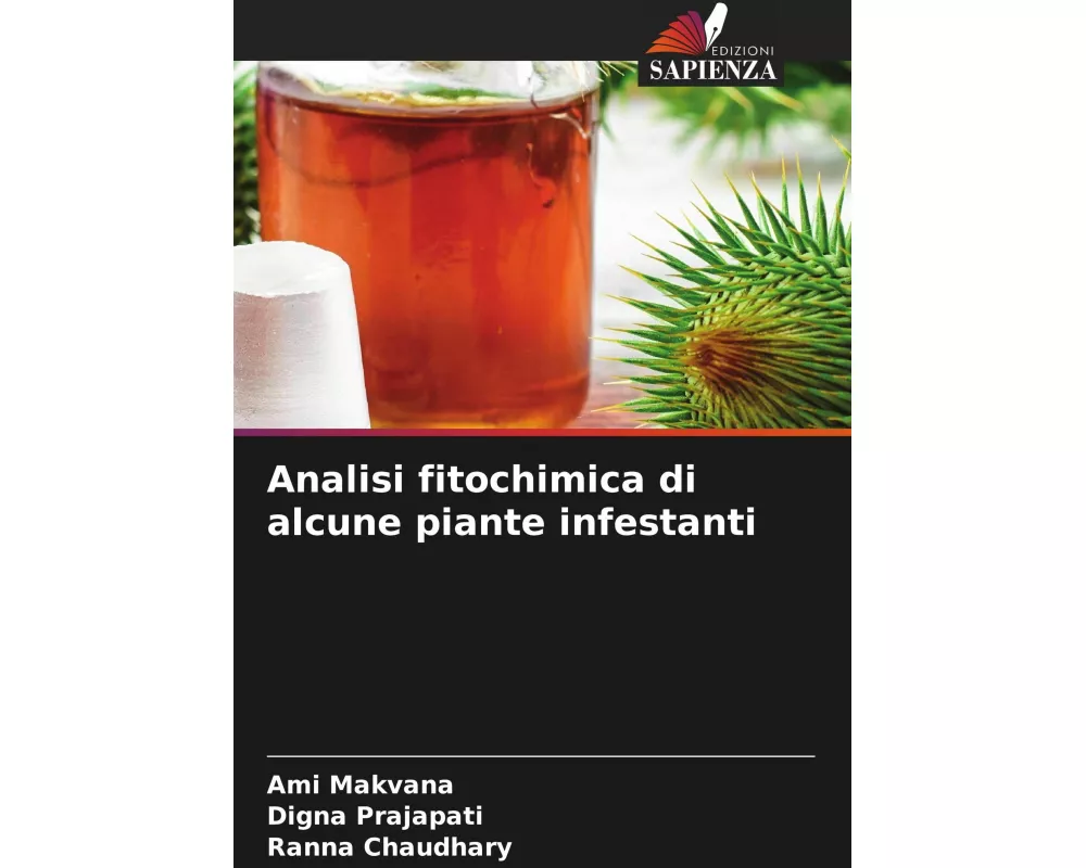 Analisi fitochimica di alcune piante infestanti