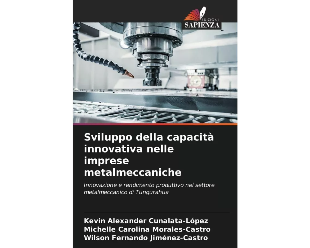 Sviluppo della capacità innovativa nelle imprese metalmeccaniche