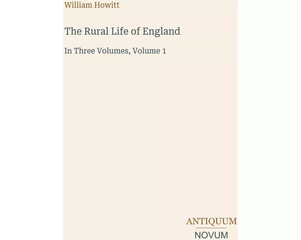 The Rural Life of England