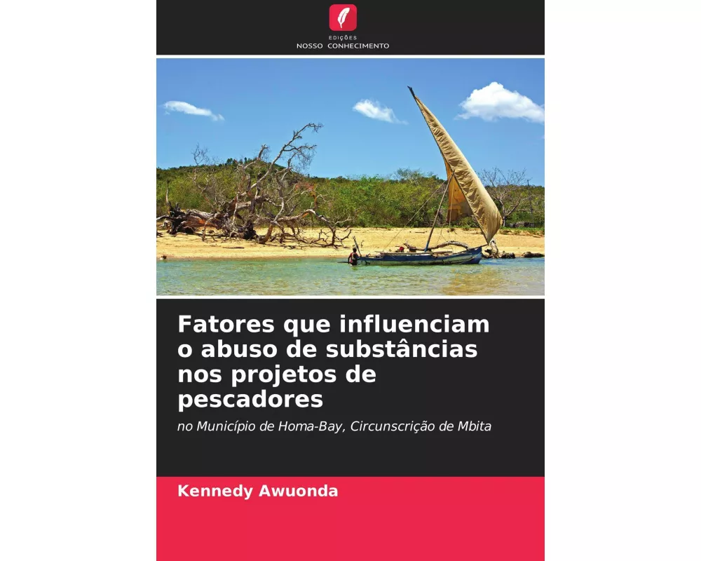 Fatores que influenciam o abuso de substâncias nos projetos de pescadores