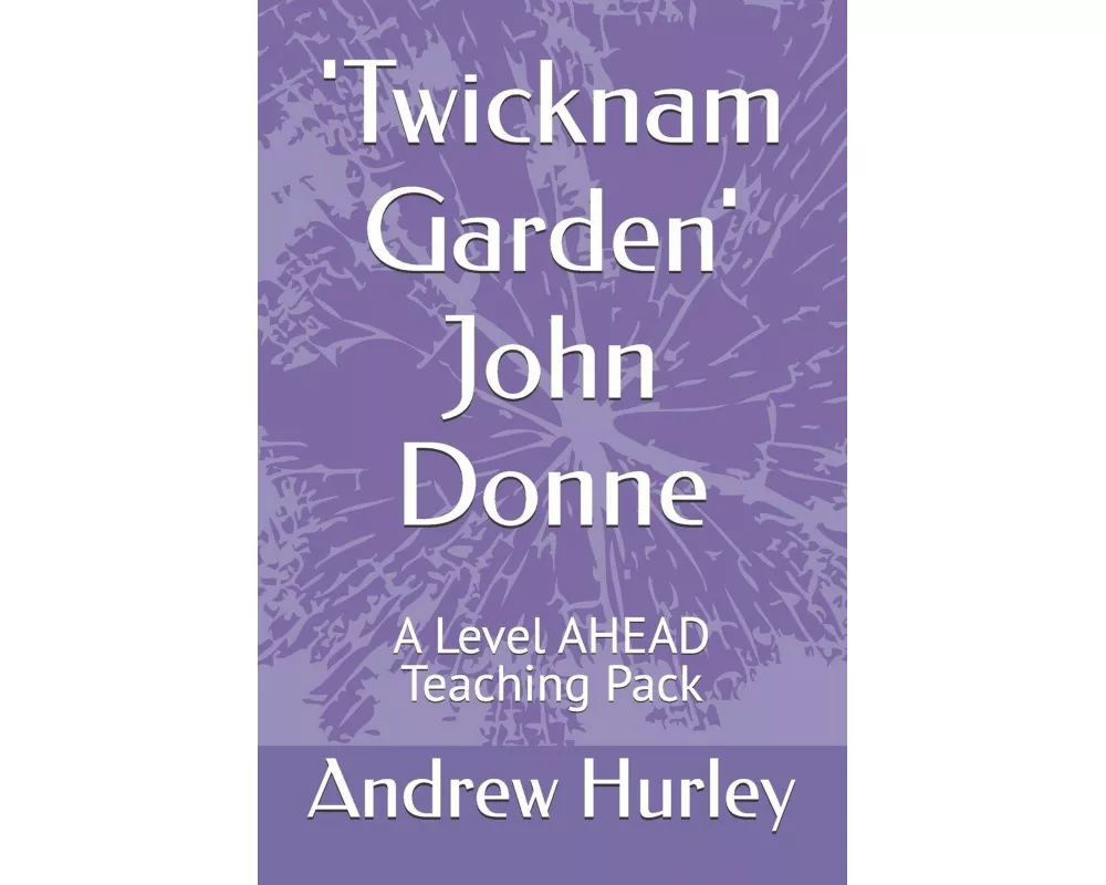 'Twicknam Garden' John Donne