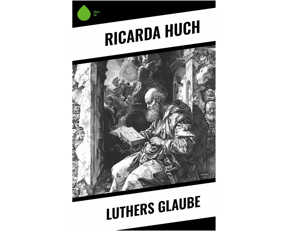 Luthers Glaube