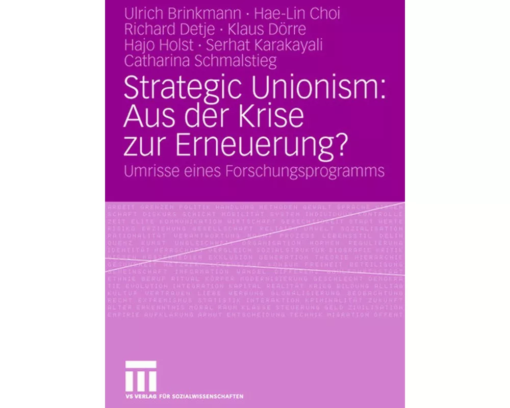 Strategic Unionism: Aus der Krise zur Erneuerung?