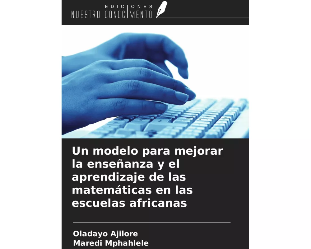 Un modelo para mejorar la enseñanza y el aprendizaje de las matemáticas en las escuelas africanas