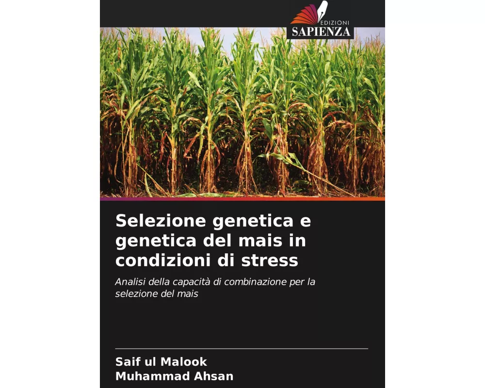 Selezione genetica e genetica del mais in condizioni di stress
