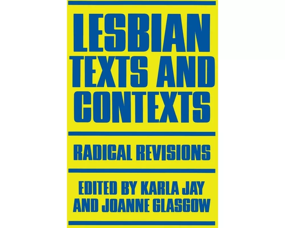 Lesbian Texts and Contexts