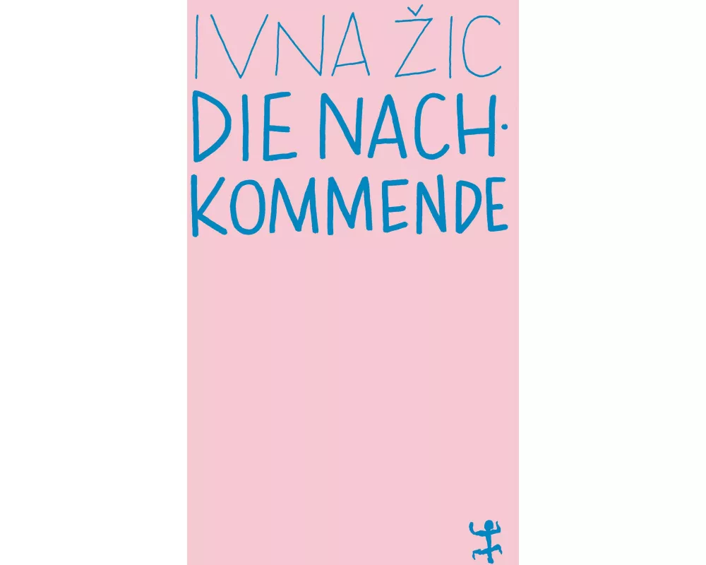 Die Nachkommende
