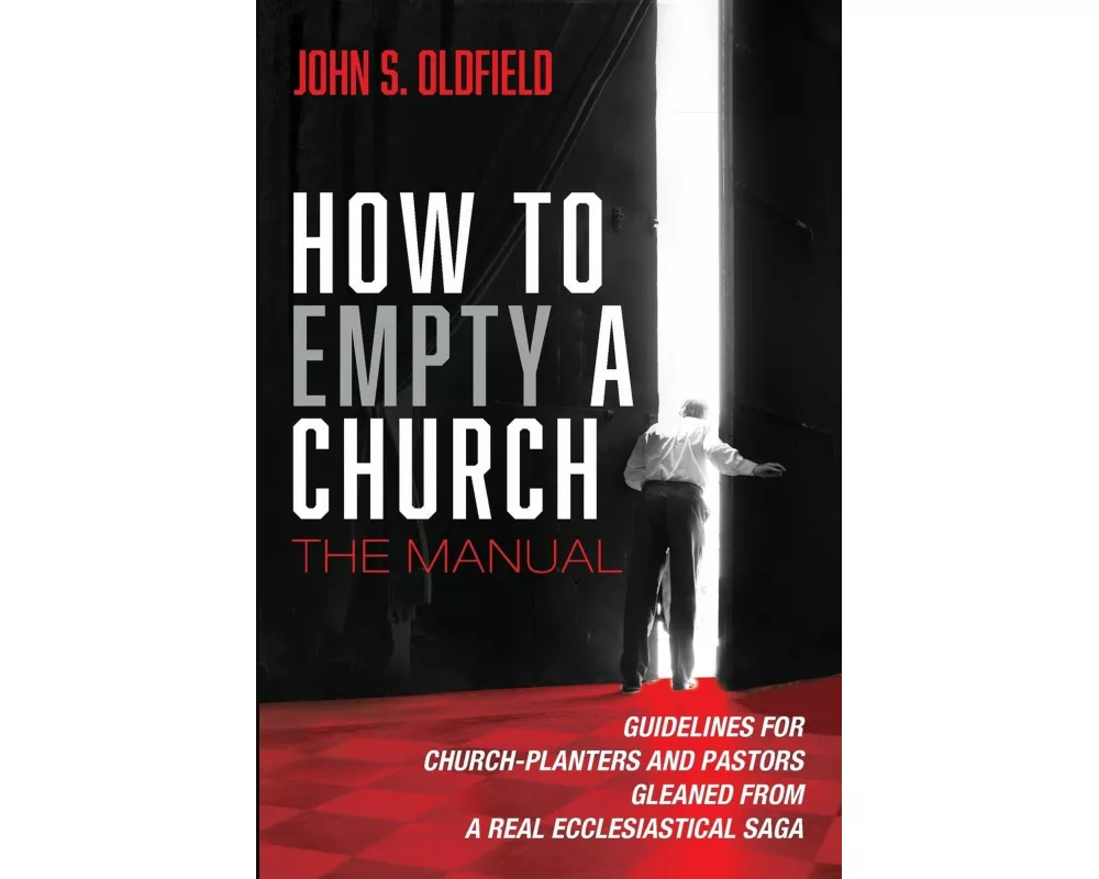 How to Empty a Church