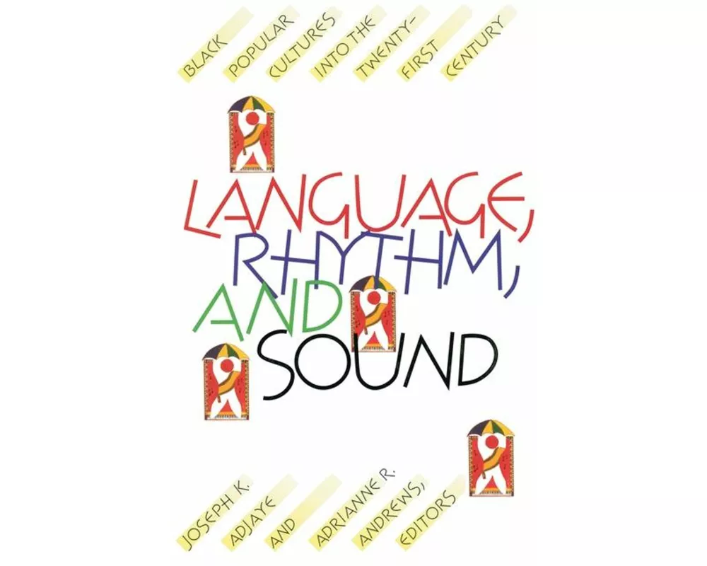 Language, Rhythm, and Sound