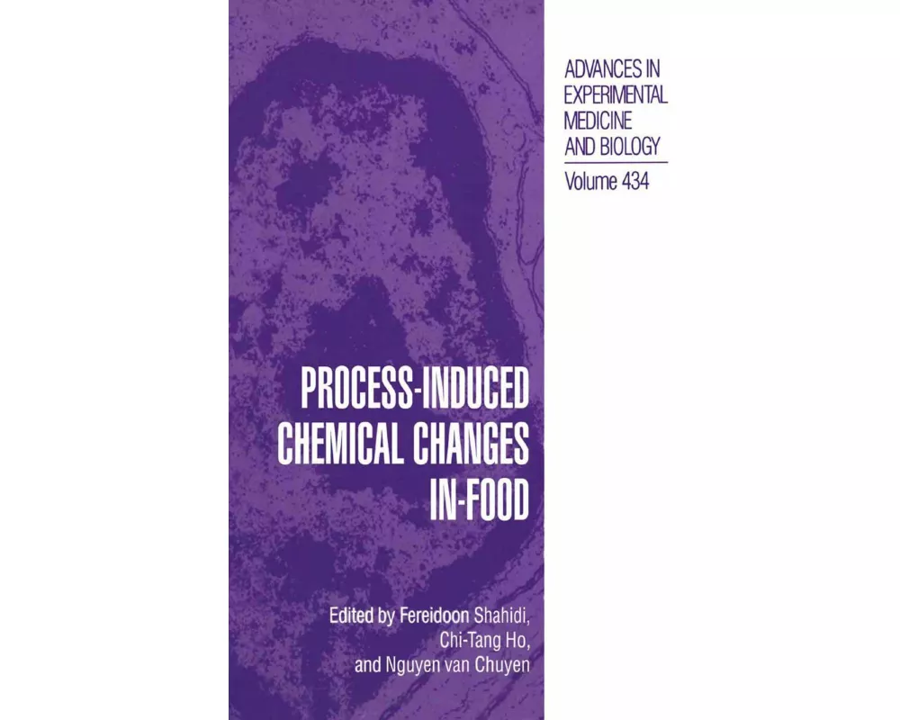 Process-Induced Chemical Changes in Food