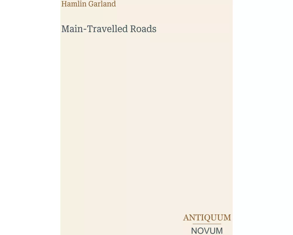 Main-Travelled Roads