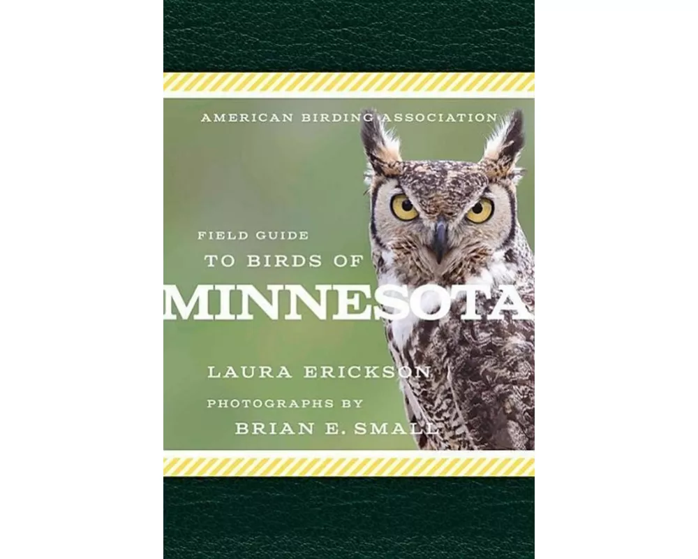 American Birding Association Field Guide to Birds of Minnesota