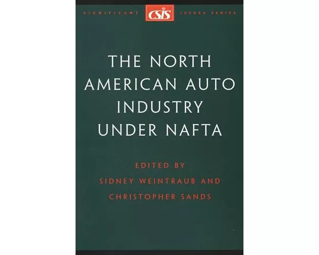 The North American Auto Industry under NAFTA