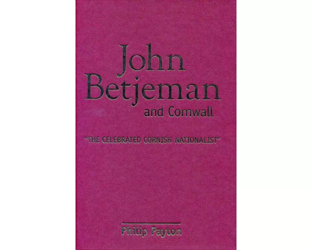John Betjeman and Cornwall