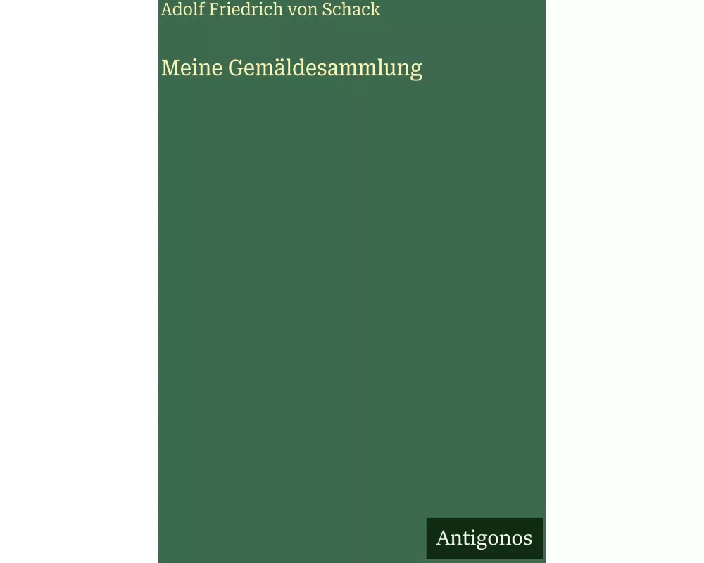 Meine Gemäldesammlung