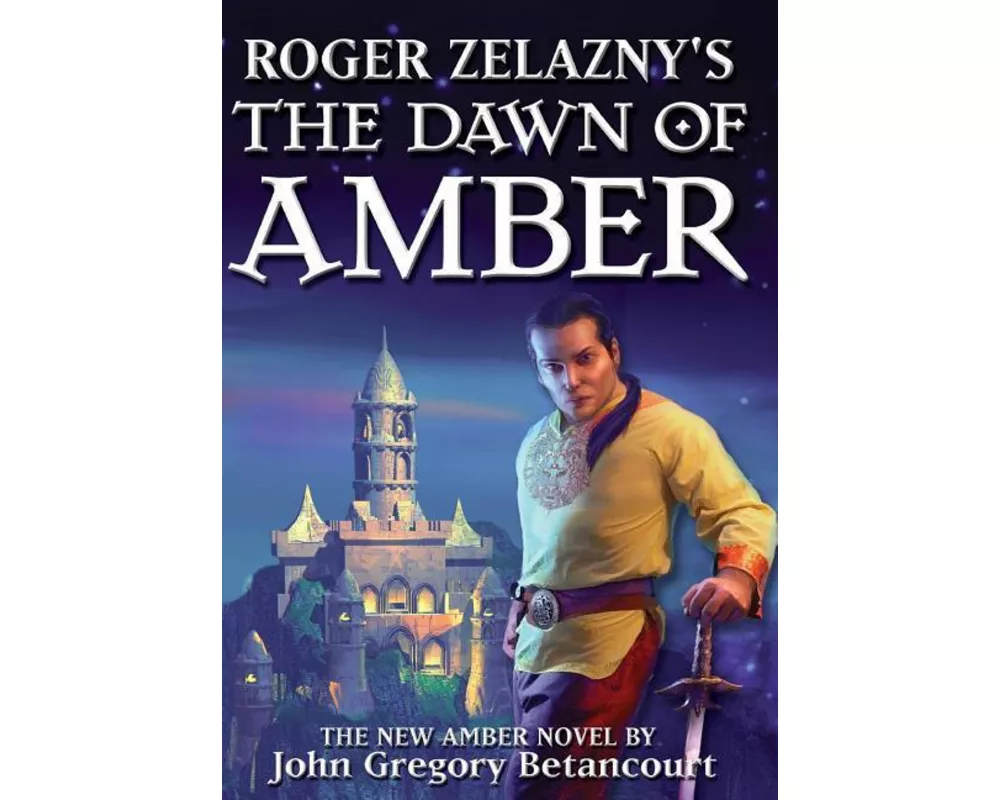 Roger Zelazny's The Dawn of Amber