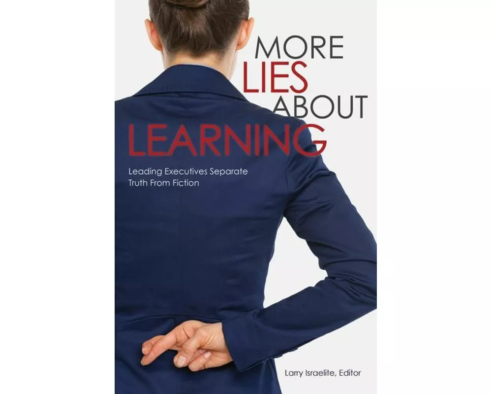 More Lies About Learning