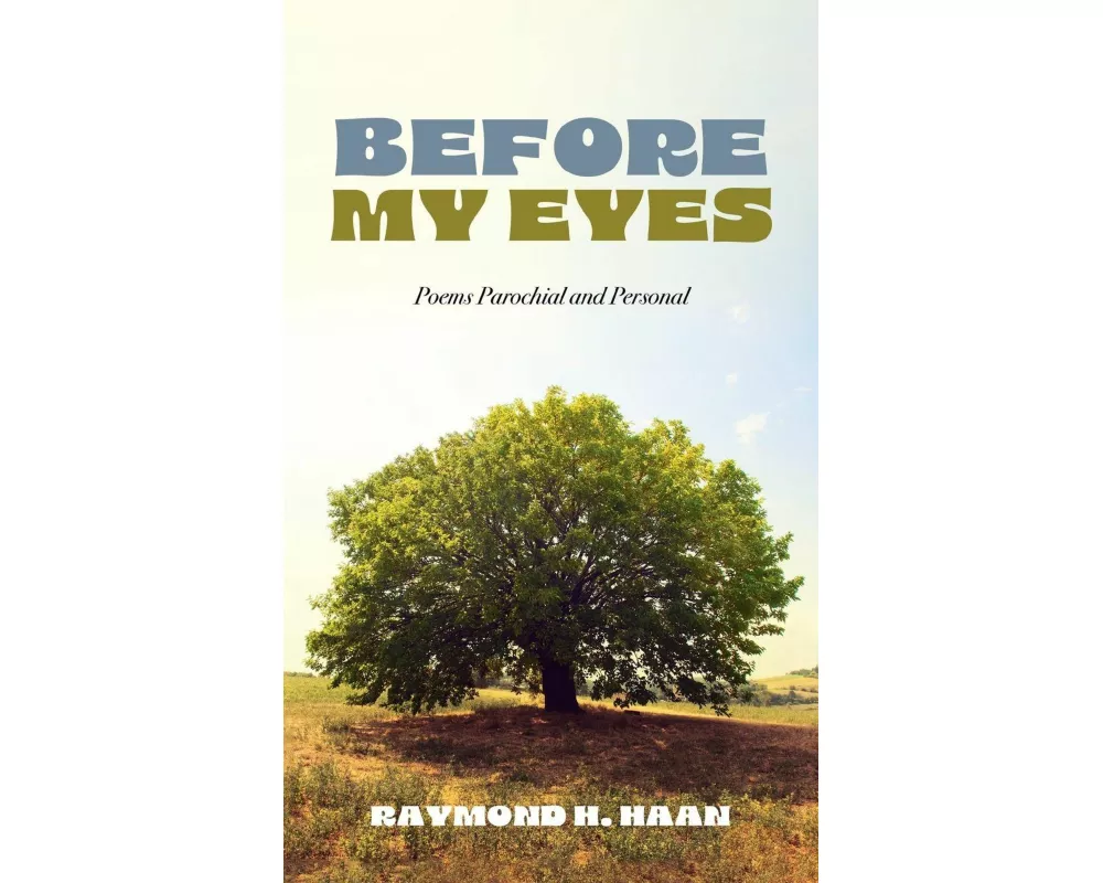Before My Eyes