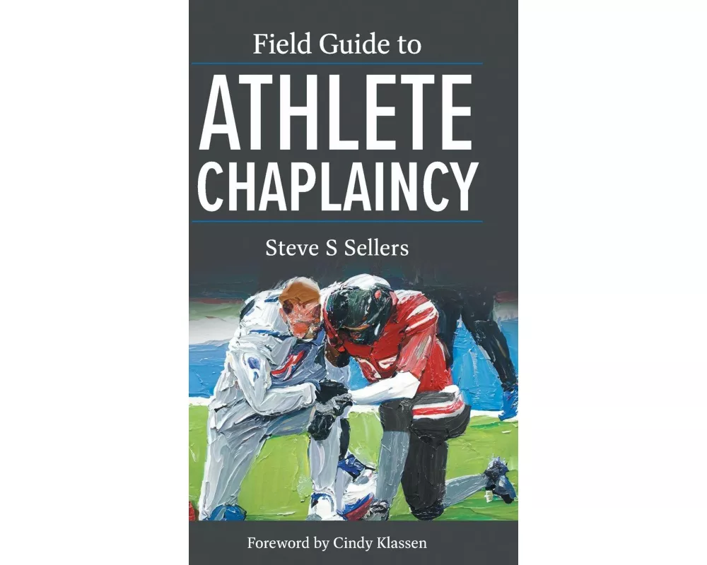 Field Guide to Athlete Chaplaincy