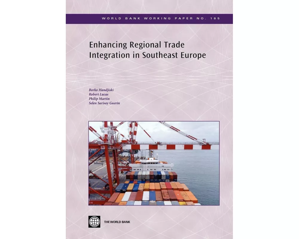 Enhancing Regional Trade Integration in Southeast Europe